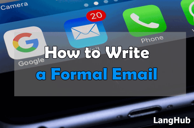 How to Write a Formal Email