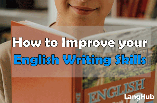 Improve your English Writing Skills
