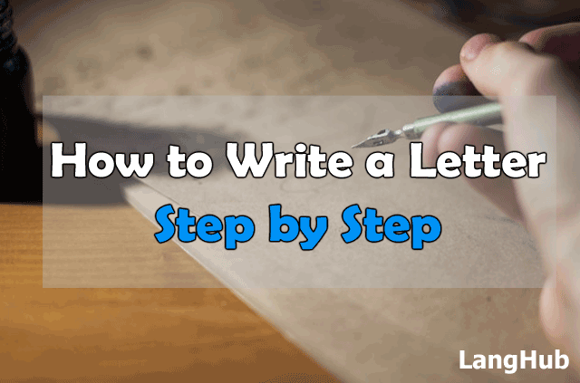 How to Write a Letter Step by Step